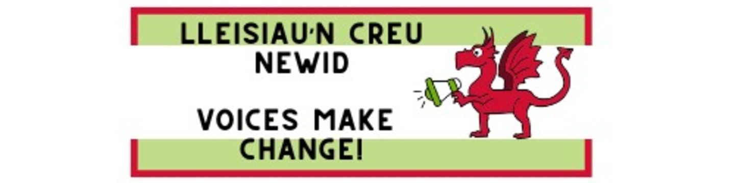 Llun o ddraig goch gydag uchel seinydd, y geiriau’n dweud bod lleisiau’n creu newid